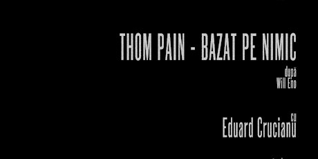 Thom Pain - bazat pe nimic