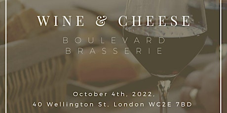 Wine and Cheese at Boulevard Brasserie! 