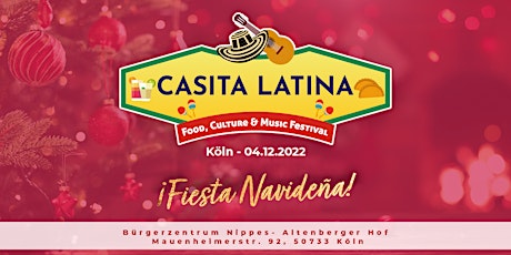 Casita Latina - Lateinamerikanisches Culture, Food & Music Festival in Köln