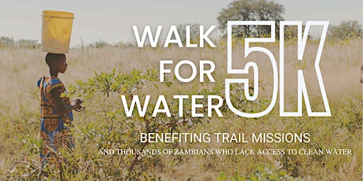 Walk 4 Water 5k