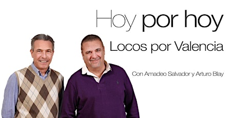 Viu la ràdio en directe en Las Naves amb 'Hoy por Hoy Locos por Valencia'