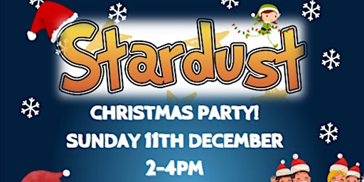 STARDUST CHRISTMAS PARTY @ CURROCK COMMUNITY CENTRE