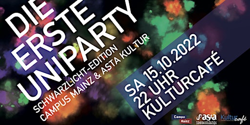 DIE ERSTE UNIPARTY Campus Mainz x AStA Kultur