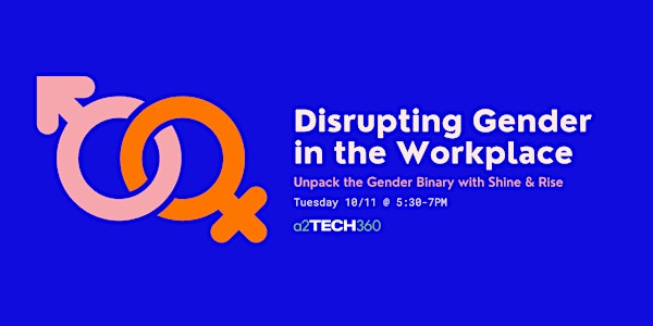 Disrupting Gender in the Workplace