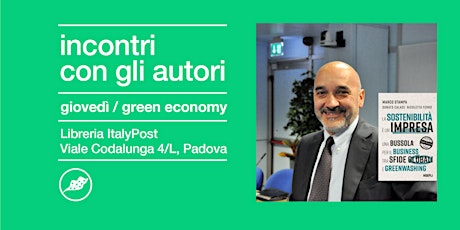 GIOVEDÌ DELLA GREEN ECONOMY | Incontro con  Marco Stampa