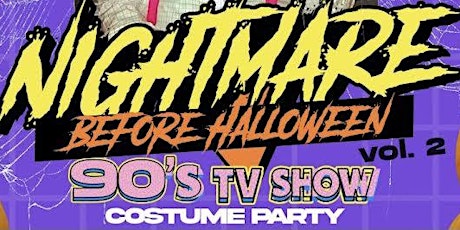 Nightmare Before Halloween 90's TV Show Party @Sofrito's NYC Libra/Scorpios