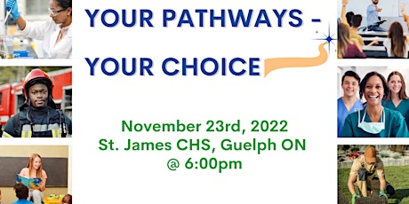 Your Pathways - Your Choice 2022: Students, Families, & Educators