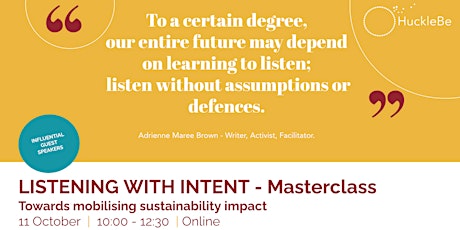 LISTENING WITH INTENT - Towards mobilising sustainability impact