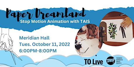 Stop Motion Animation with TAIS: Paper Dreamland