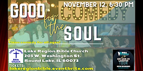 Good for the Soul - Clean Comedy Show for All Ages!