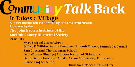 Community Talk Back: It Takes a Village