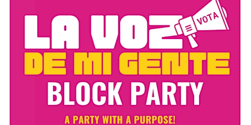 La Voz de Mi Gente Block Party