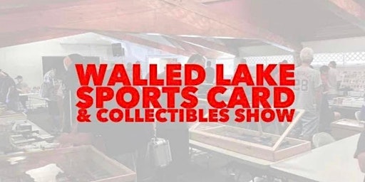 Walled Lake Sports Card & Collectibles Show