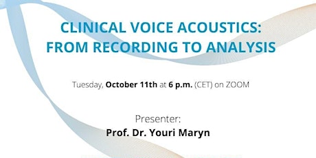 CLINICAL VOICE ACOUSTICS:  FROM RECORDING TO ANALYSIS primary image