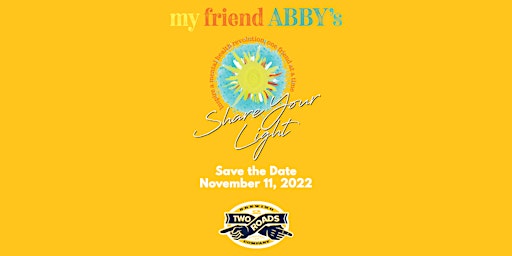My Friend Abby: Annual Share Your Light Event