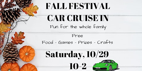 Fall Family Festival and Car Cruise In