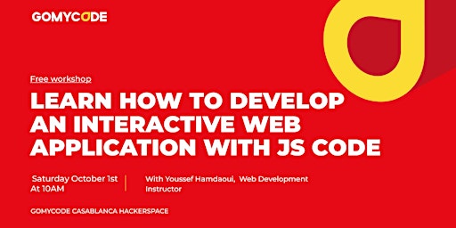 GOMYCODE Maroc: Learn how to develop an interactive web application with JS
