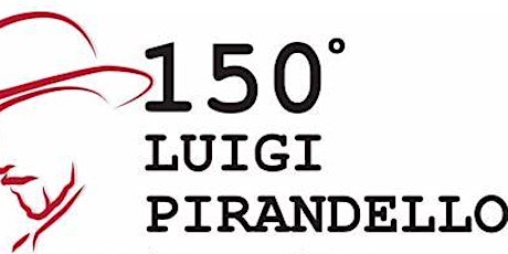 PIRANDELLO150 Festival primary image