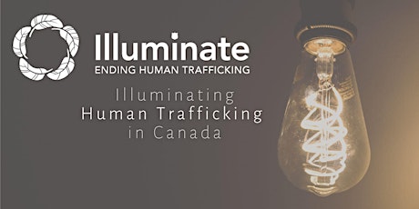 Illuminating Human Trafficking in Canada