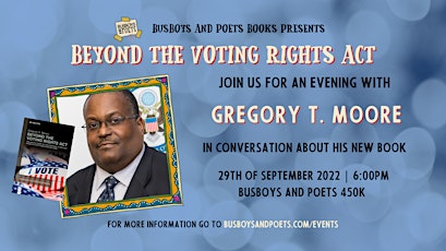 Busboys and Poets Books Presents | Beyond the Voting Rights Act