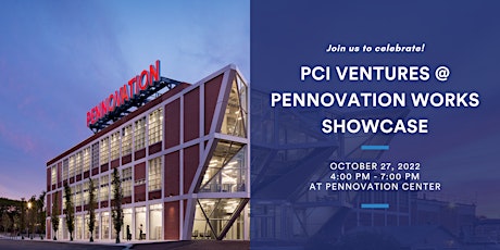 PCI Ventures @ Pennovation Works Showcase
