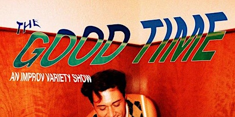 NY Comedy Festival: The Good Time
