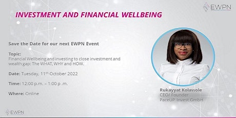 Financial Wellbeing and investing to close investment and wealth gap