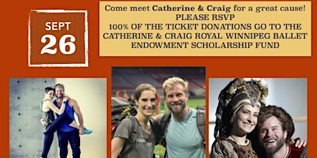 COME MEET CATHERINE & CRAIG FOR A GREAT CAUSE! Mon, Sept 26th 6:30pm - 9pm