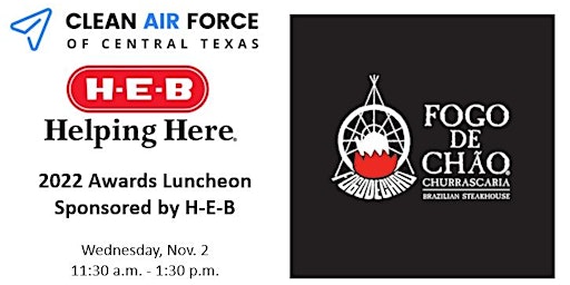 2022 Awards Luncheon Sponsored by H-E-B