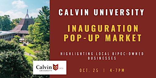 Calvin University Inauguration Pop-Up Market