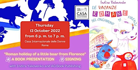 A book presentation: "Le vacanze romane del cinghialino di Firenze" (“Roman