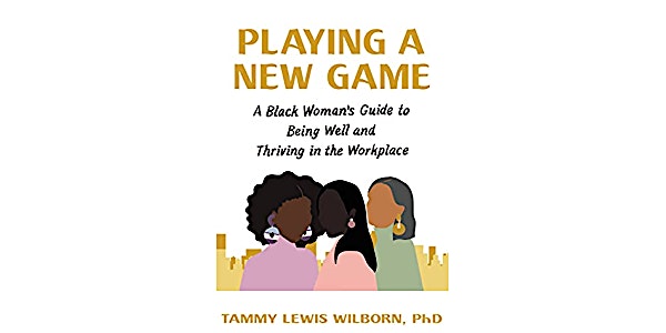 Book Discussion and Signing for Playing A New Game