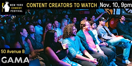 Content Creators to Watch presented by New York Comedy Festival