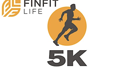 Finfit Life 5K Walk/Run