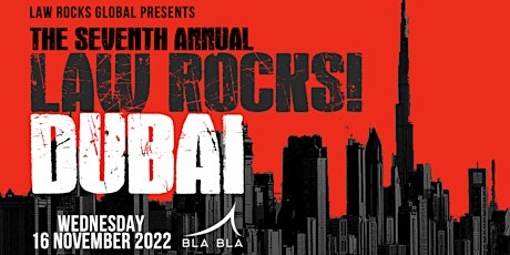 7th Annual Law Rocks! Dubai primary image