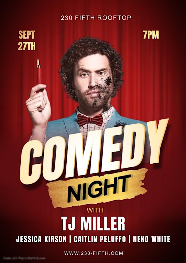 TJ Miller Comedy Show w/ Jessica Kirson, Caitlin Peluffo & more @230 Fifth image