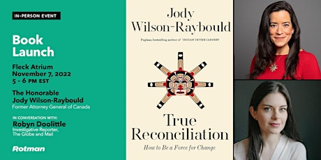 Jody Wilson-Raybould on True Reconciliation