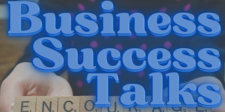 Business Success Talks