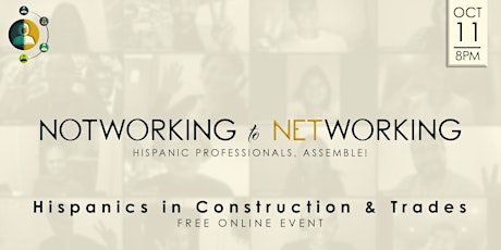 (Online) NotWorking to Networking | Latinos in Construction & Trades