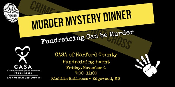 CASA Murder Mystery Dinner