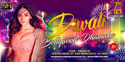 Bollywood Dhamaka: A Diwali Party on October 7th @ Origin in San Francisco