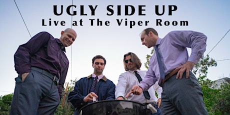 Ugly Side Up Live at The Viper Room
