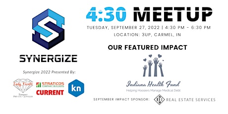 Synergize 4:30 Meetup | September 2022 | Indiana Health Fund