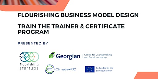 Flourishing Business Model Design   Train the Trainer & Certificate Program