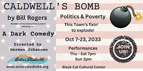 Caldwell's Bomb - Preview - Presented by Actors Studio 66