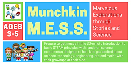 Munchkin MESS (STEAM for preschool)