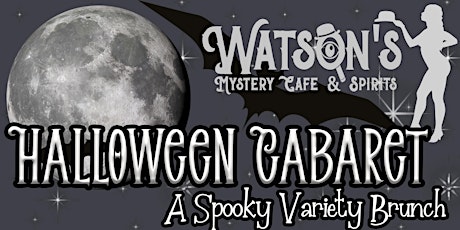 Watson's Cabaret: Halloween