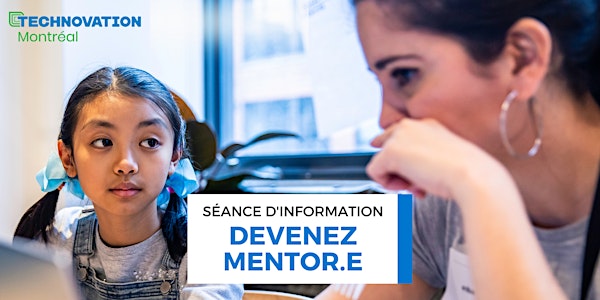 24 octobre 2022 -  Séance d'information devenez mentor.e !