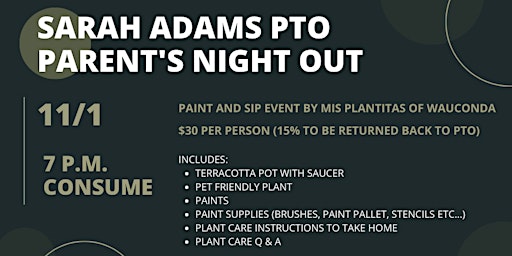 Sarah Adams PTO Parents Night Out