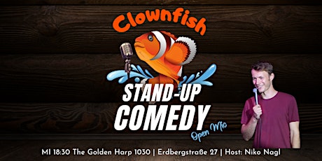 CLOWNFISH Stand-Up Comedy @Landstraße | Open Mic